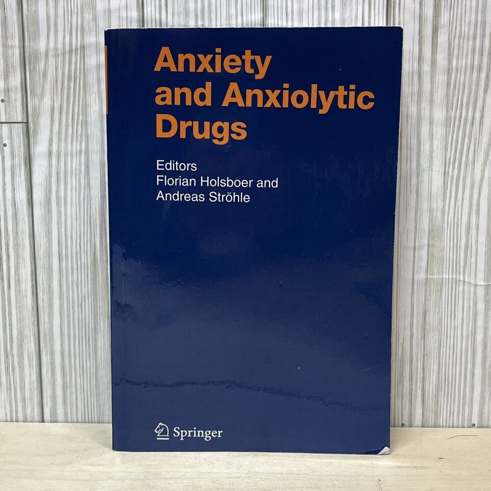 Anxiety and Anxiolytic Drugs by Florian Holsboer (English) Paperback